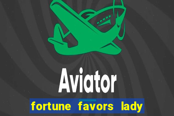 fortune favors lady nikuko dublado